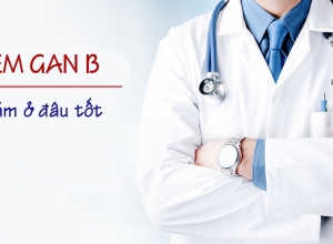 Khám viêm gan b ở bệnh viện nào tốt nhất Hà Nội và Thành phố Hồ Chí Minh